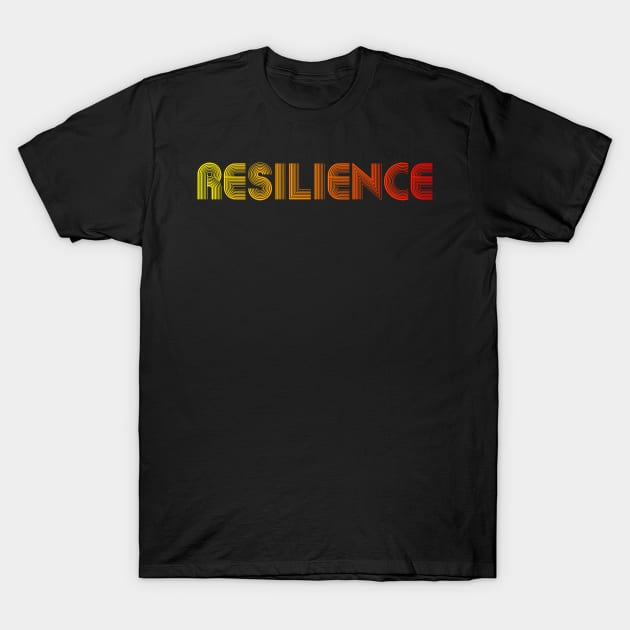 Resilience T-Shirt by RENAN1989